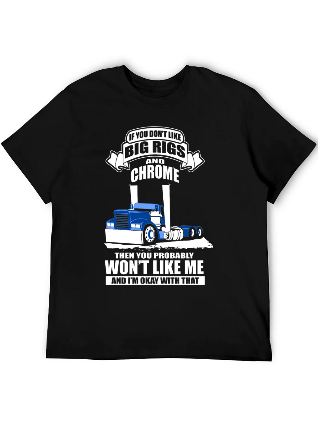 Big Rigs and Chrome T-Shirt product image 5