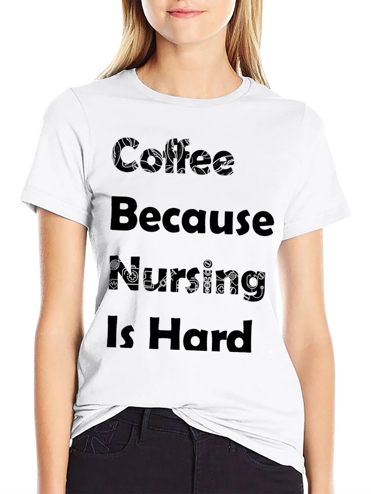 Coffee Because Nursing Is Hard Black T-Shirt product image 8