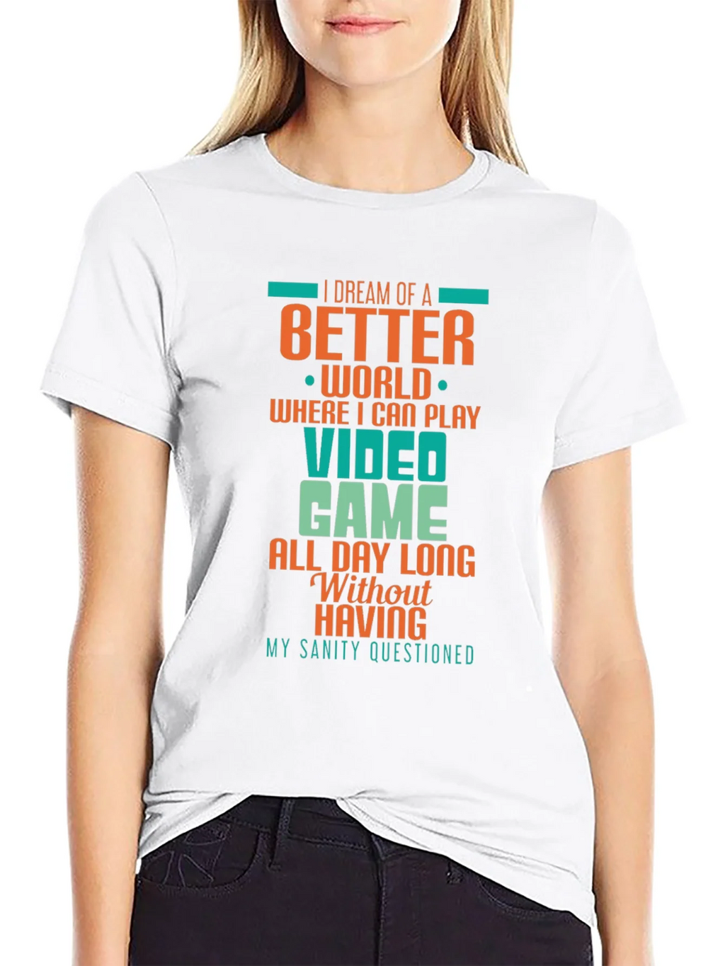 Gamer T-Shirt: Dream of a Better World product image 8