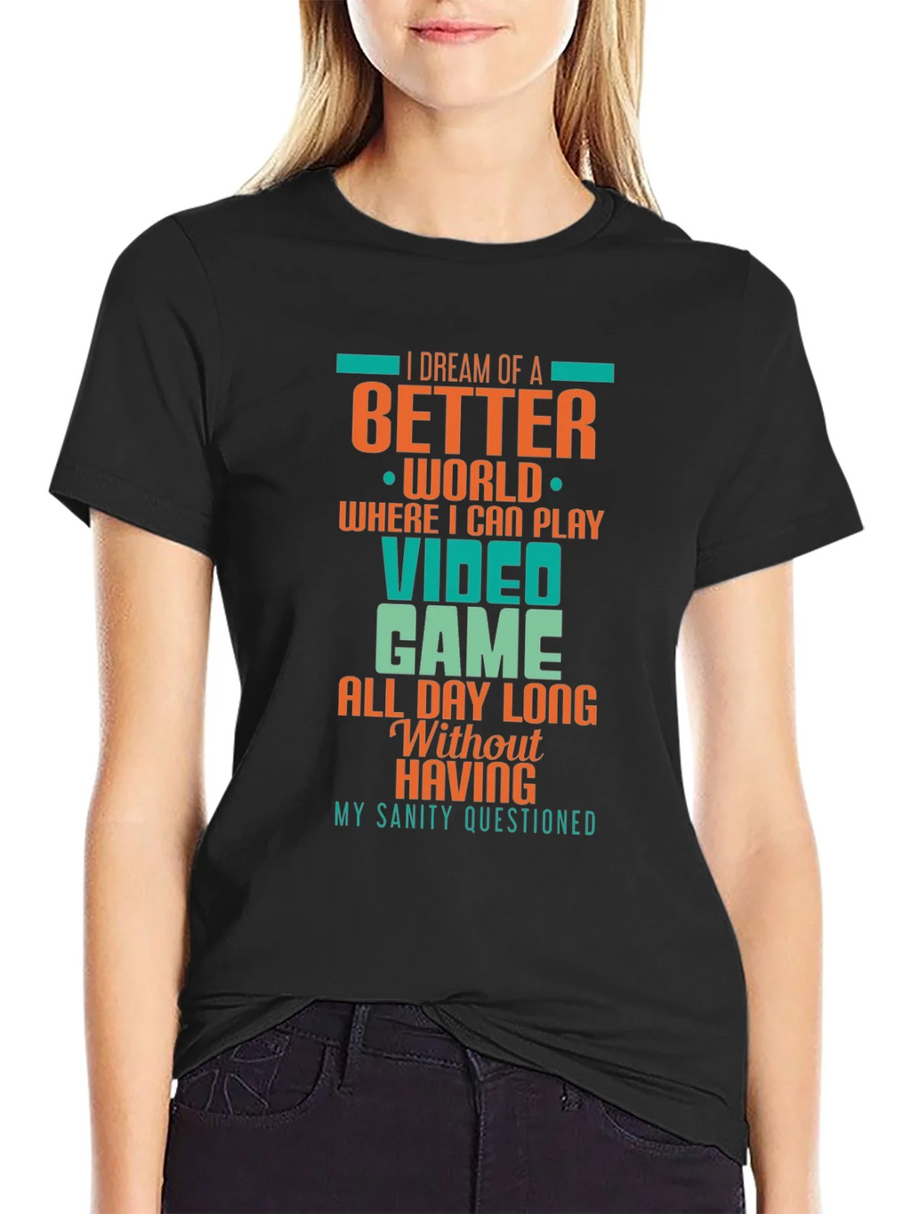 Gamer T-Shirt: Dream of a Better World product image 2