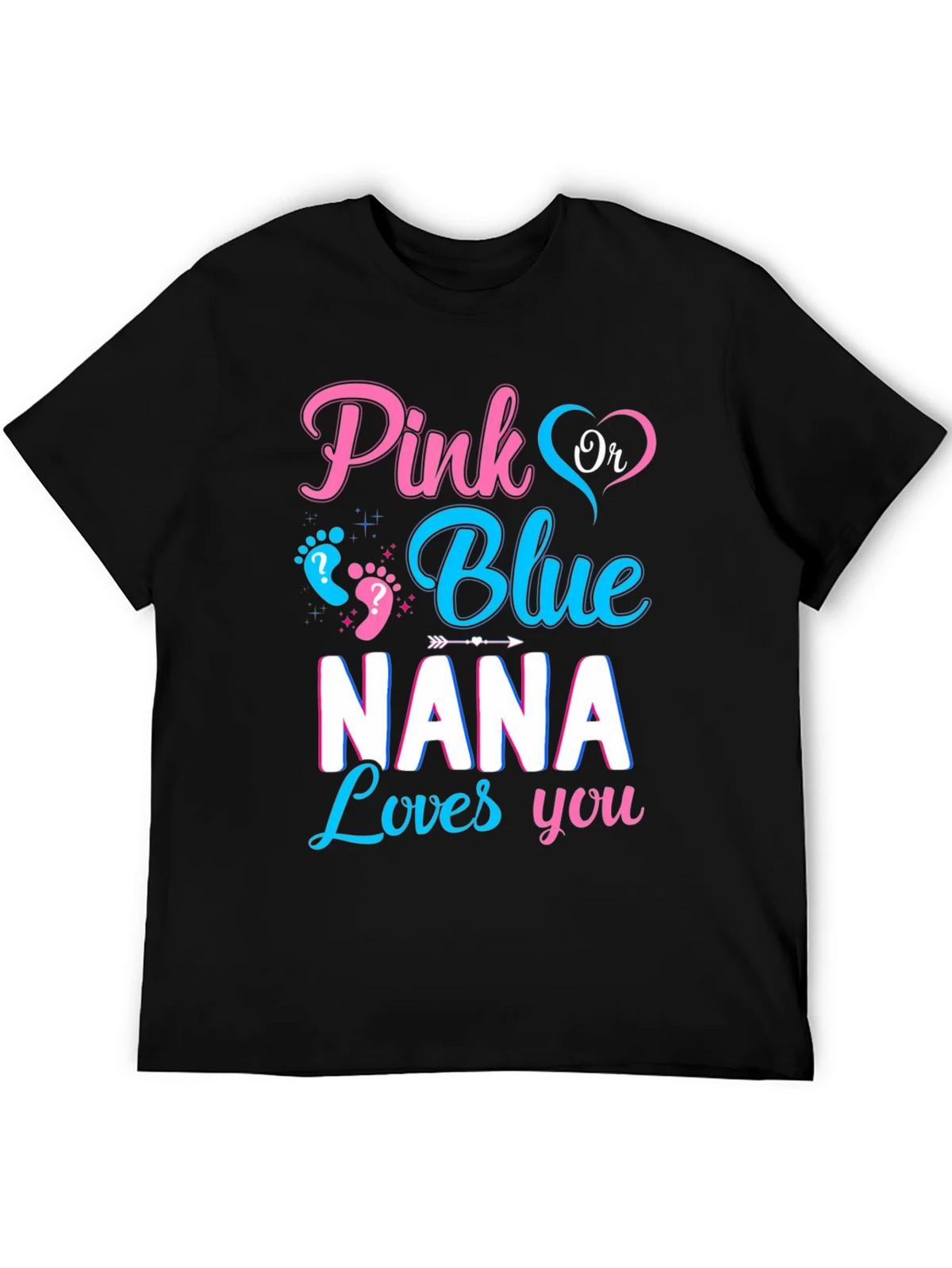 Pink or Blue Nana Loves You Gender Reveal Shirt product image 5