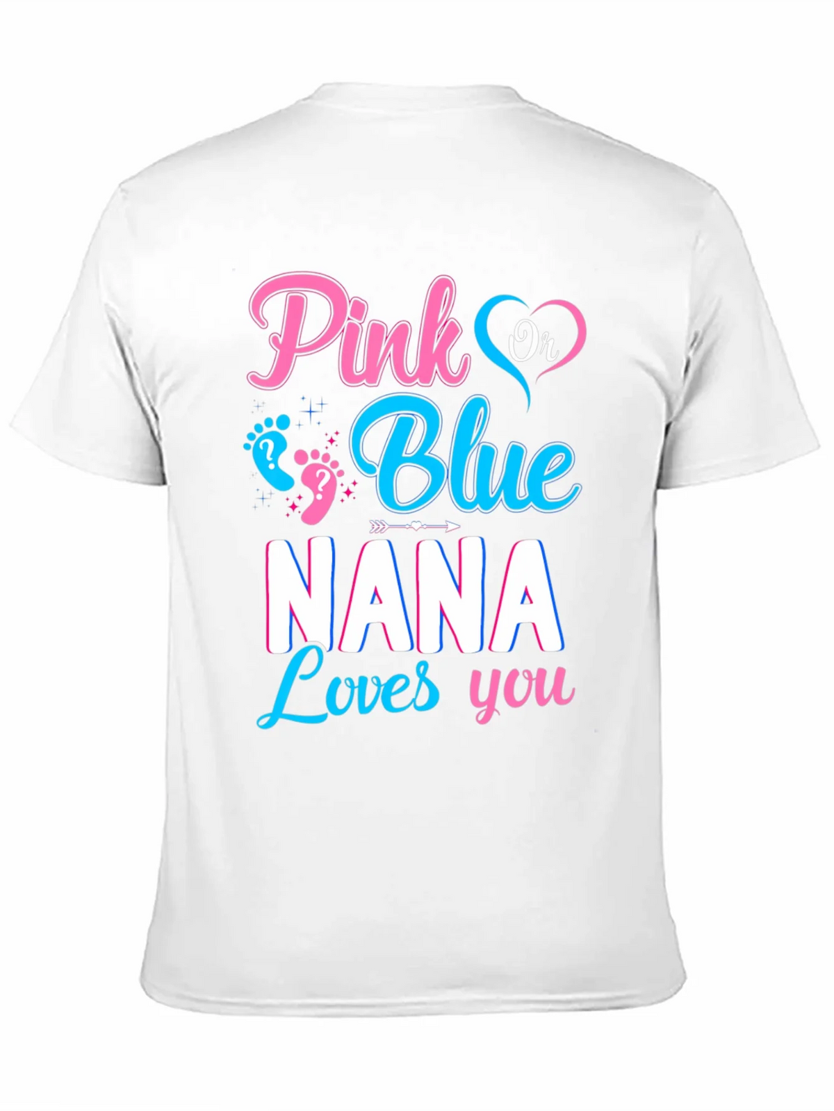 Pink or Blue Nana Loves You Gender Reveal Shirt product image 10