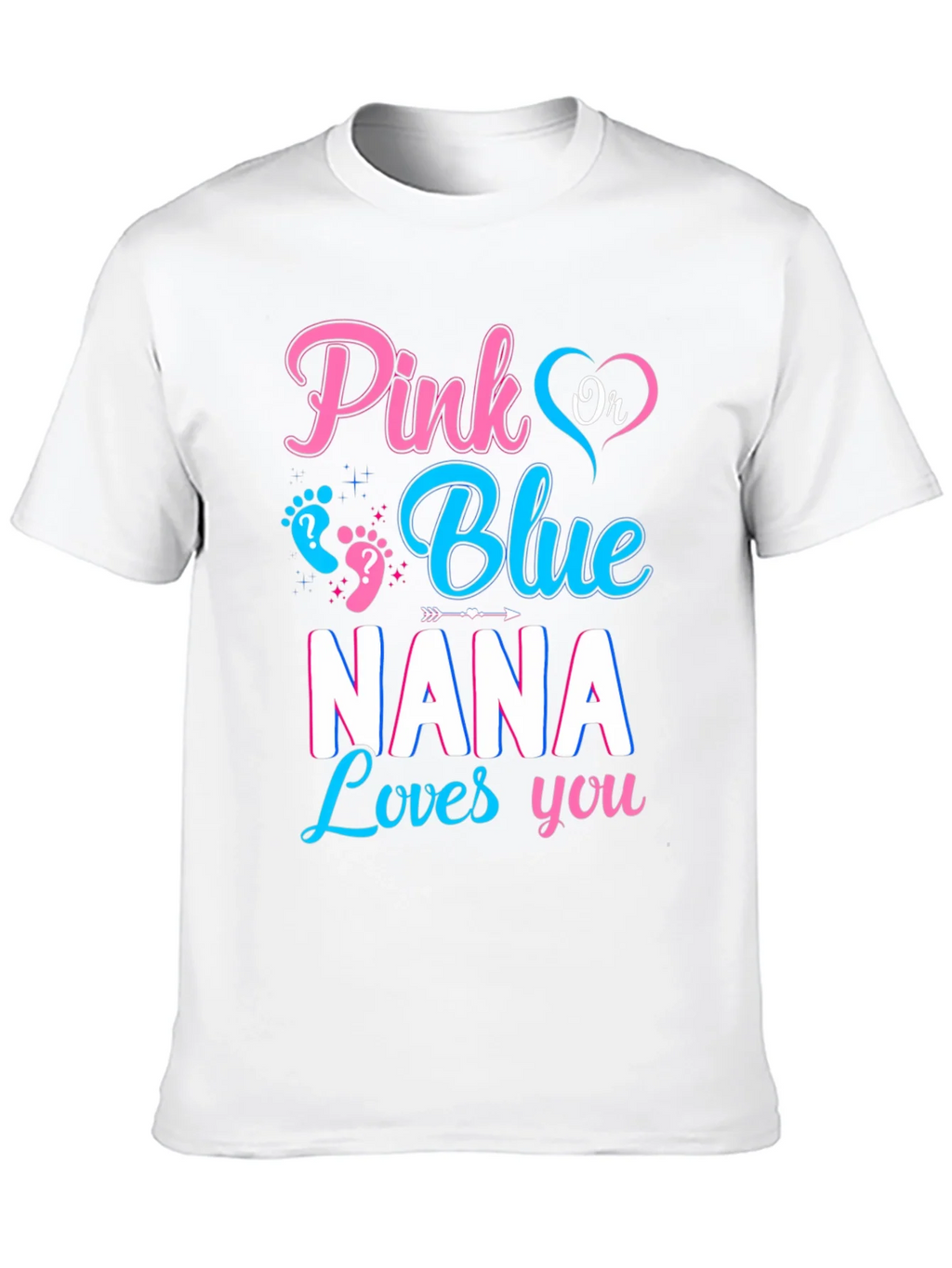Pink or Blue Nana Loves You Gender Reveal Shirt product image 9