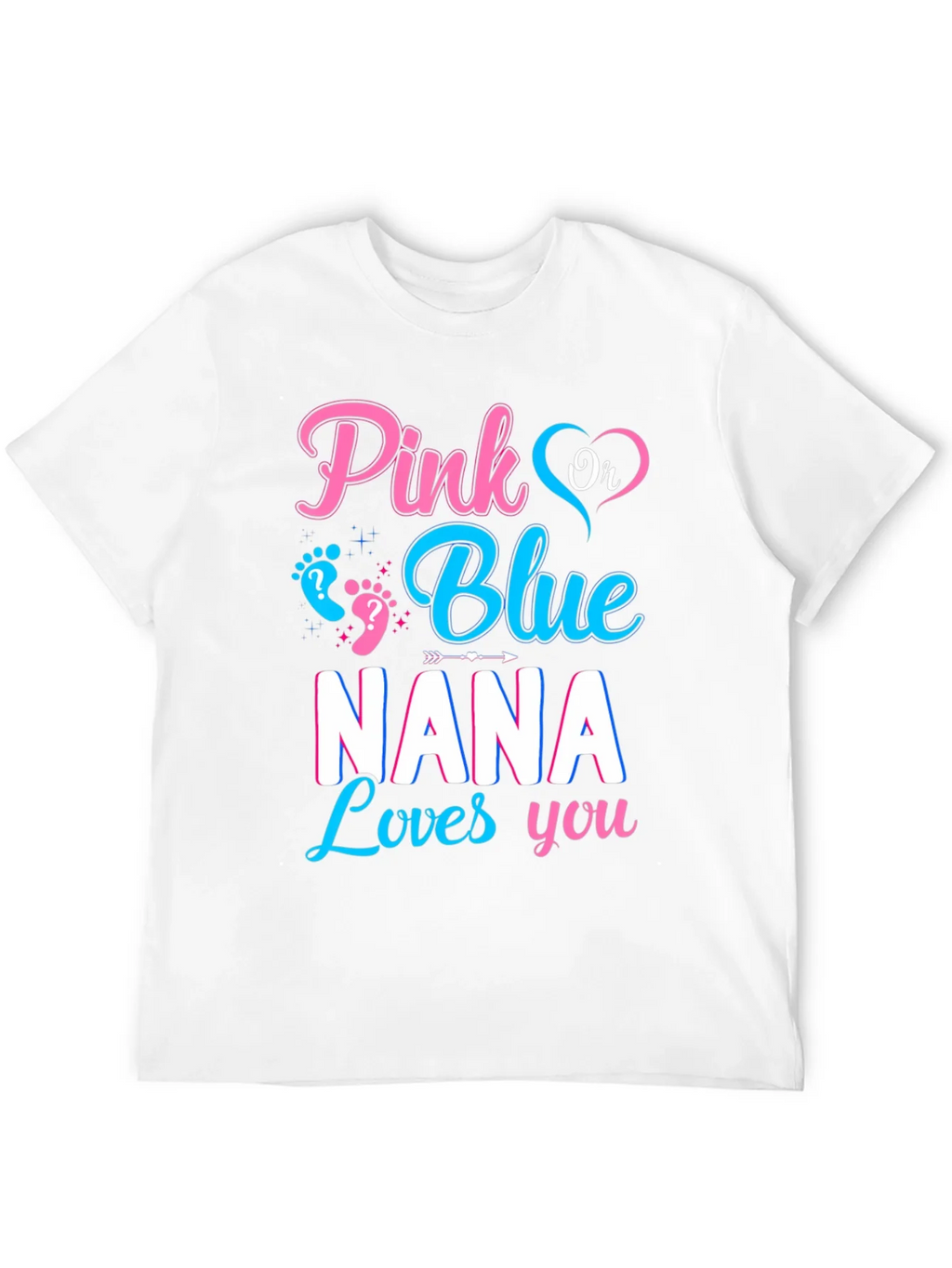 Pink or Blue Nana Loves You Gender Reveal Shirt product image 11