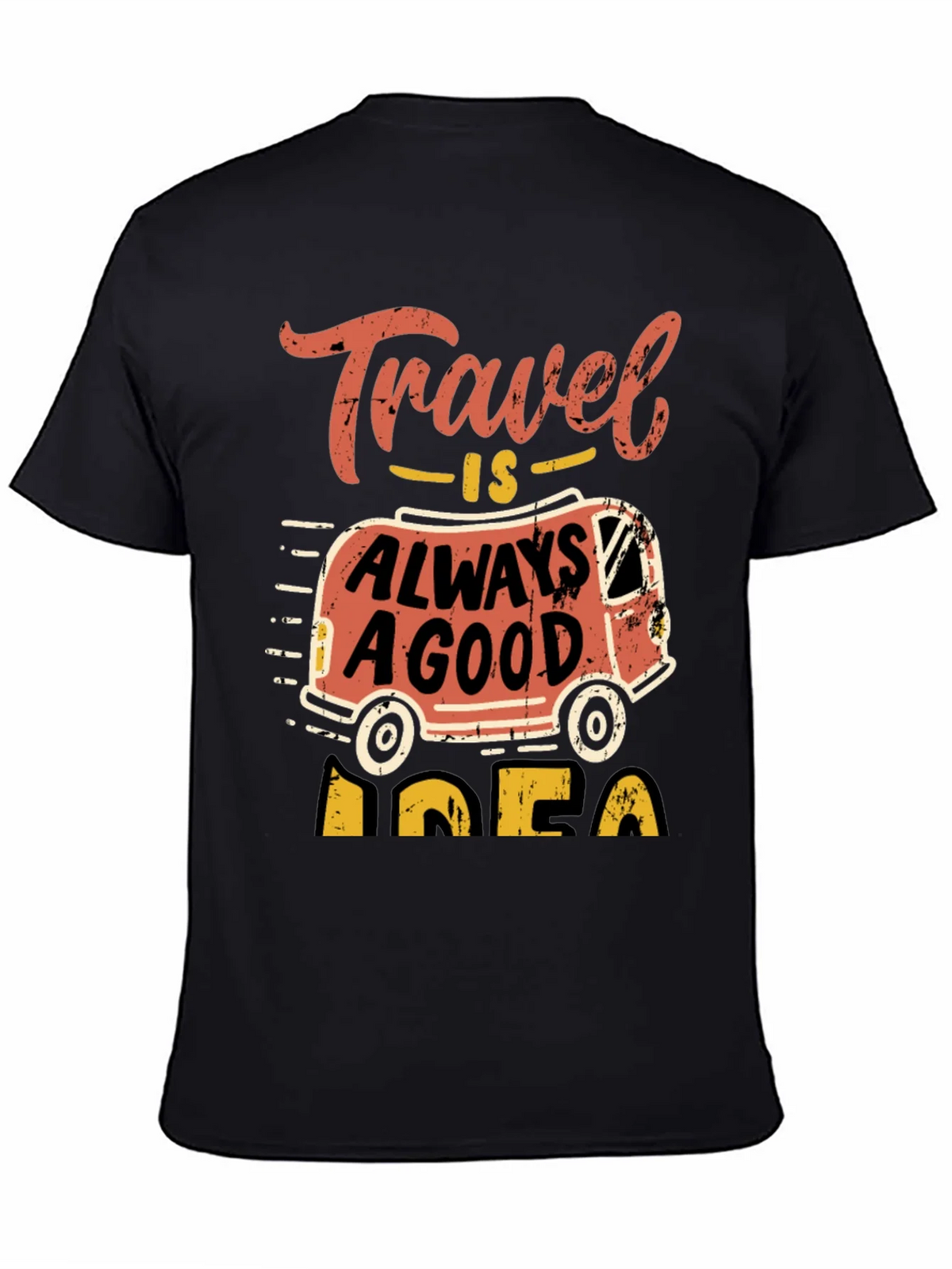 Travel Is Always A Good Idea T-Shirt product image 4