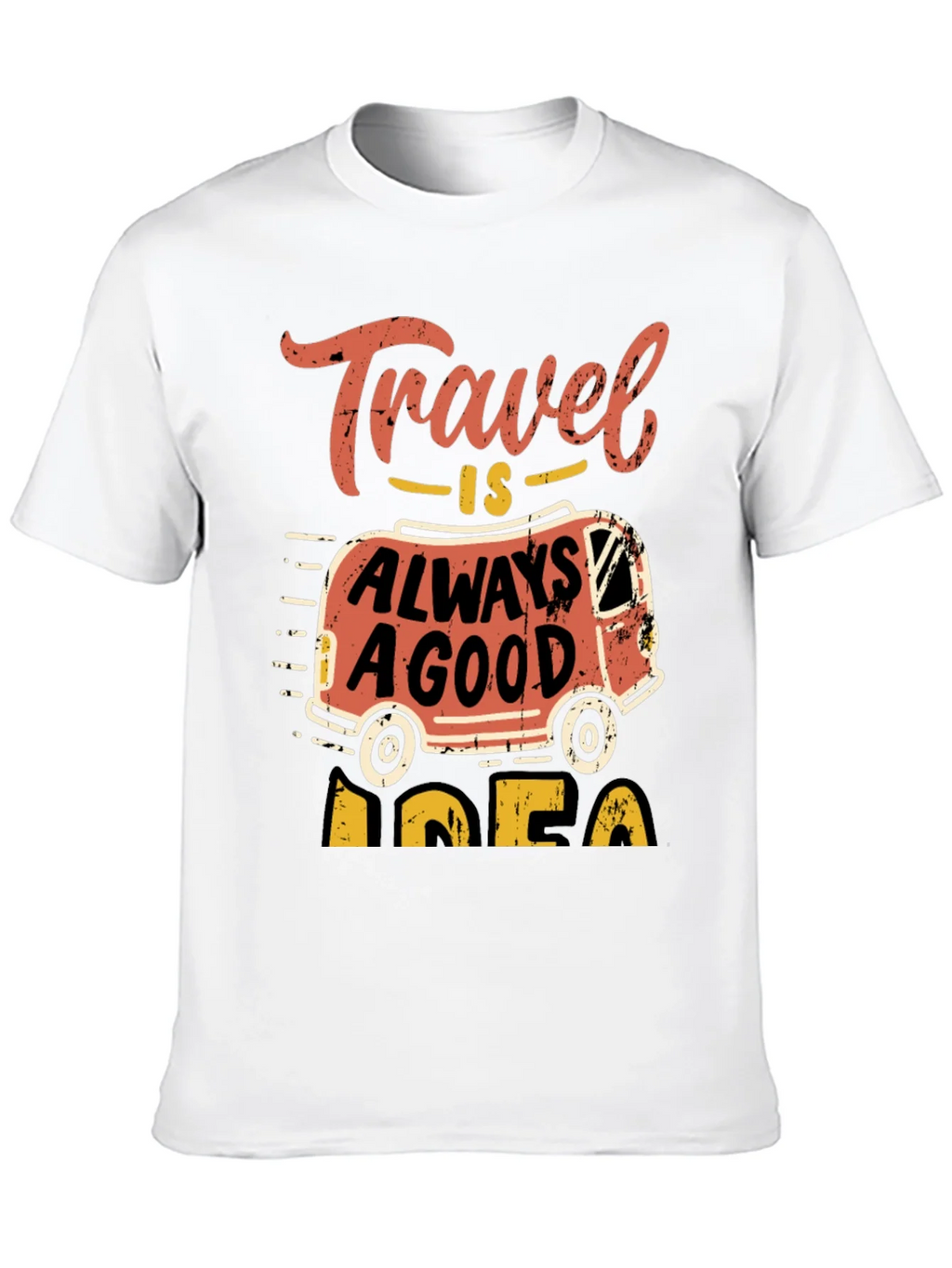 Travel Is Always A Good Idea T-Shirt product image 9