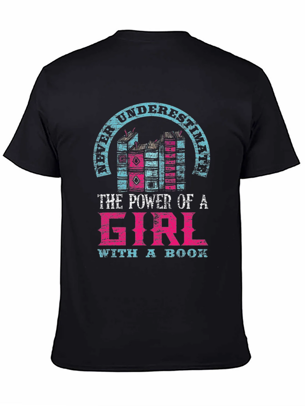 Never Underestimate Girl with a Book T-Shirt product image 4