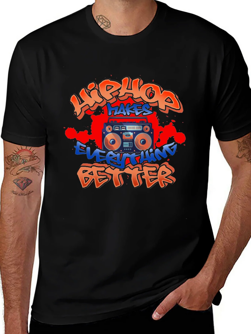 Hip Hop Makes Everything Better T-Shirt product image 1