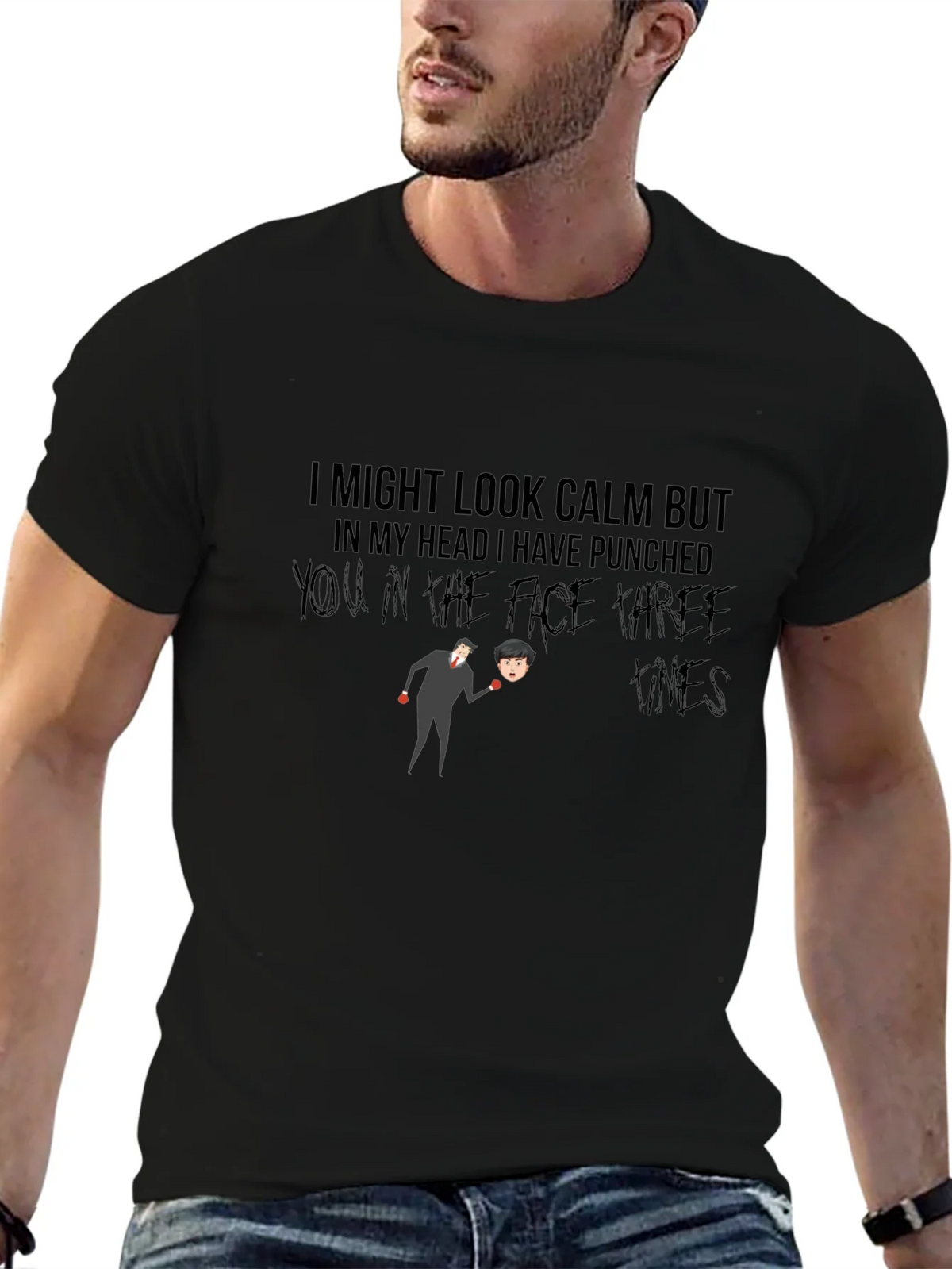 Humorous Graphic T-Shirt: Calm But Punchy product image 6
