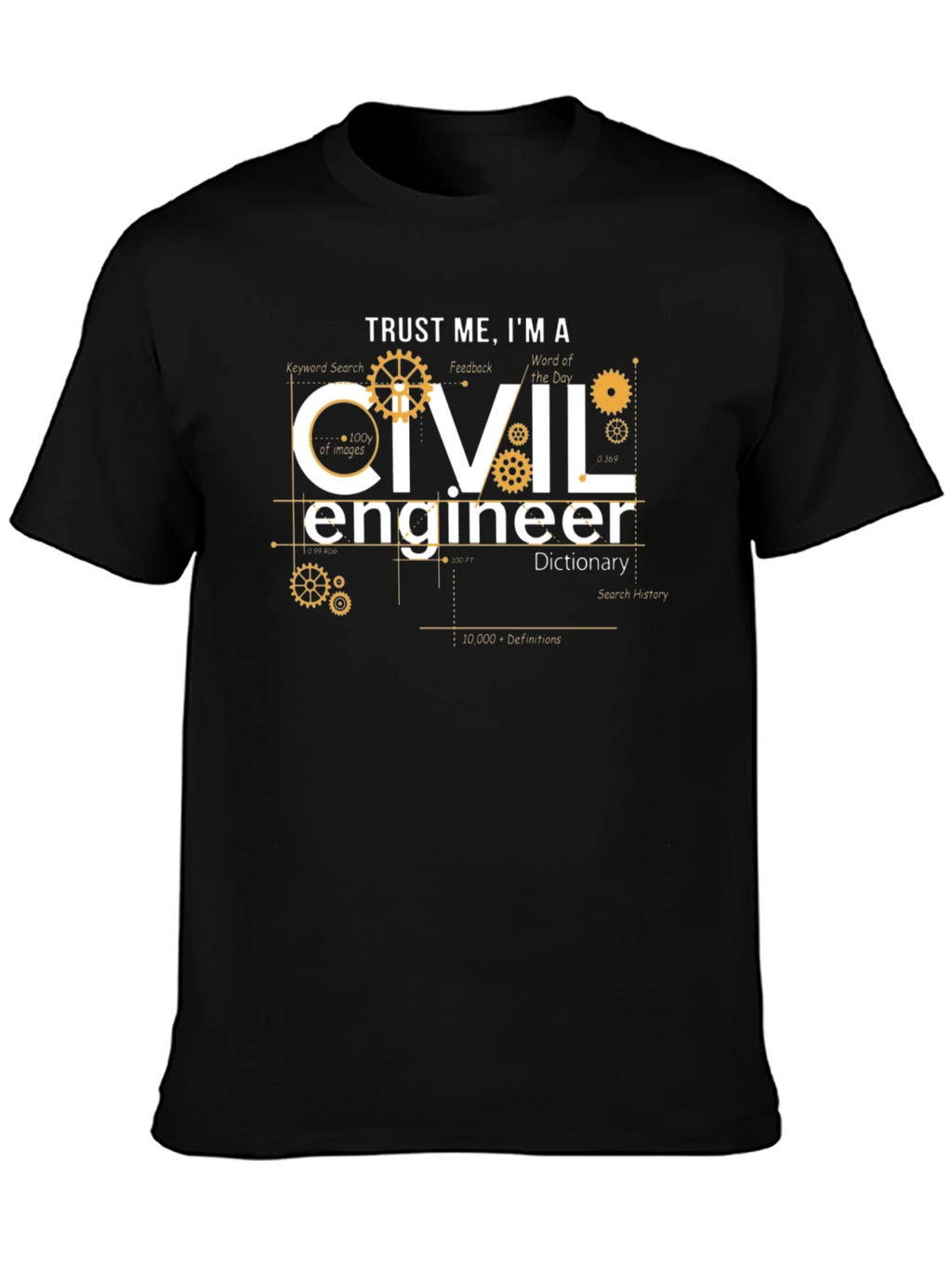 Trust Me Im A Civil Engineer T-Shirt product image 3