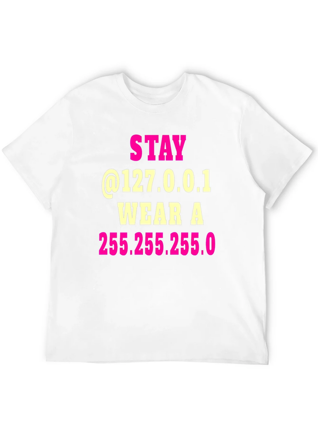 Stay Home IP Address T-Shirt product image 11