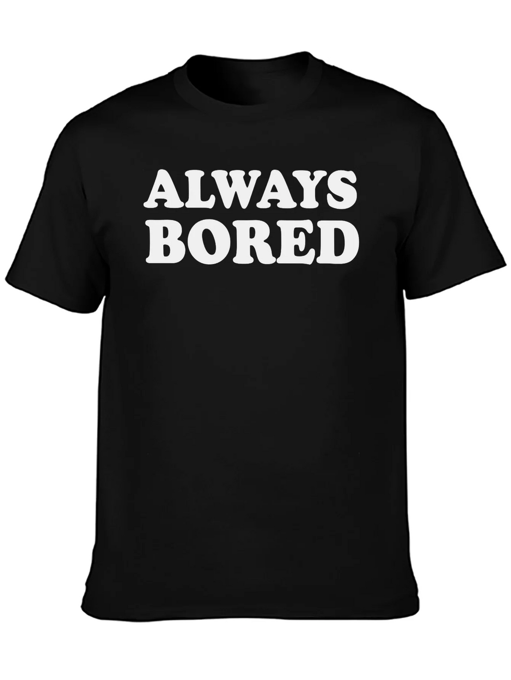 Always Bored Graphic T-Shirt - Unisex product image 3