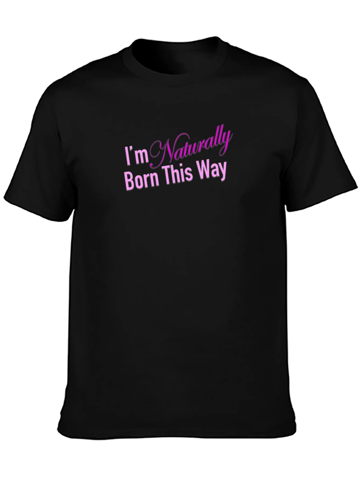 Naturally Born This Way Graphic Tee product image 3