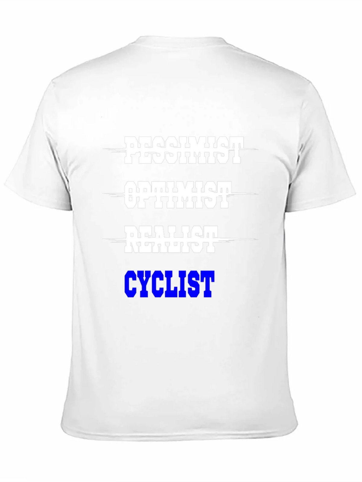Cyclist T-Shirt - Pessimist Optimist Realist product image 10