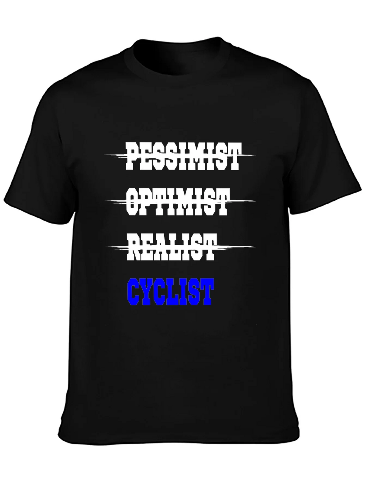 Cyclist T-Shirt - Pessimist Optimist Realist product image 3