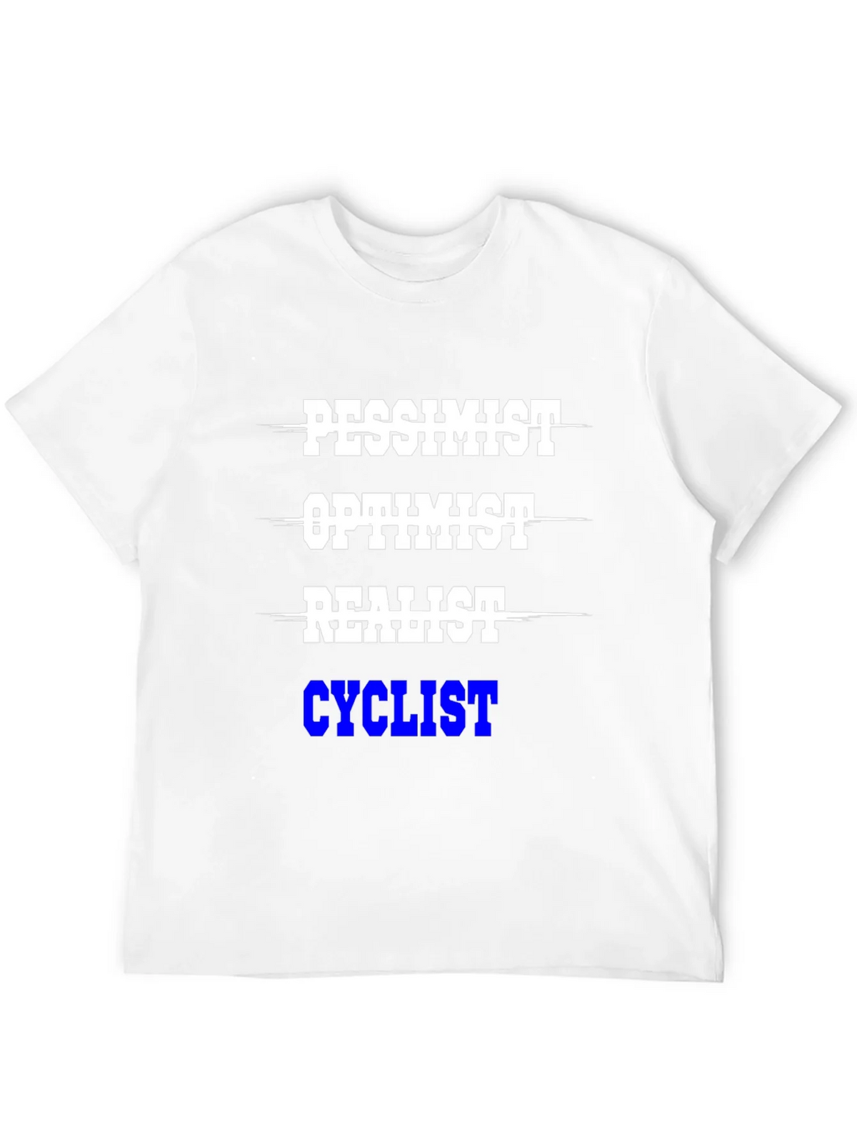 Cyclist T-Shirt - Pessimist Optimist Realist product image 11