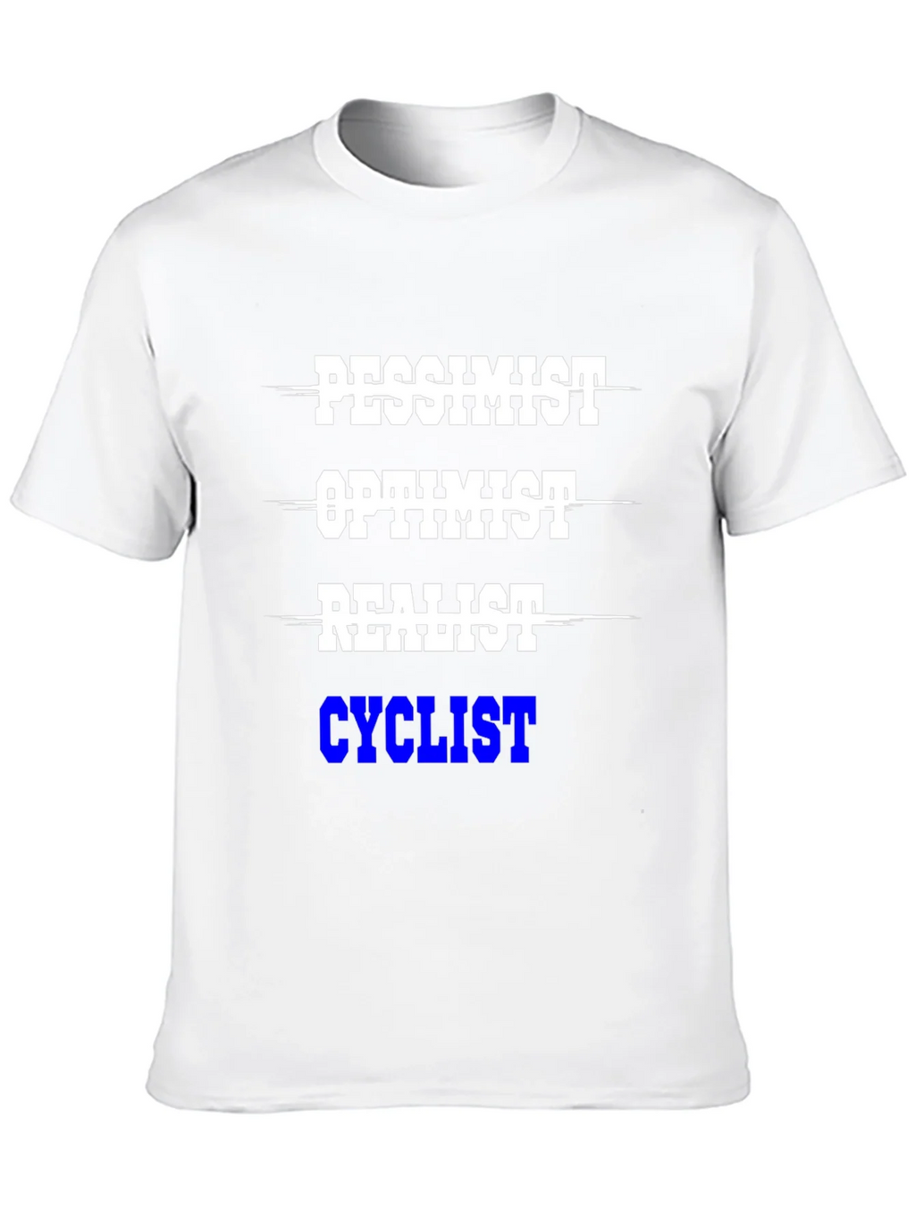 Cyclist T-Shirt - Pessimist Optimist Realist product image 9