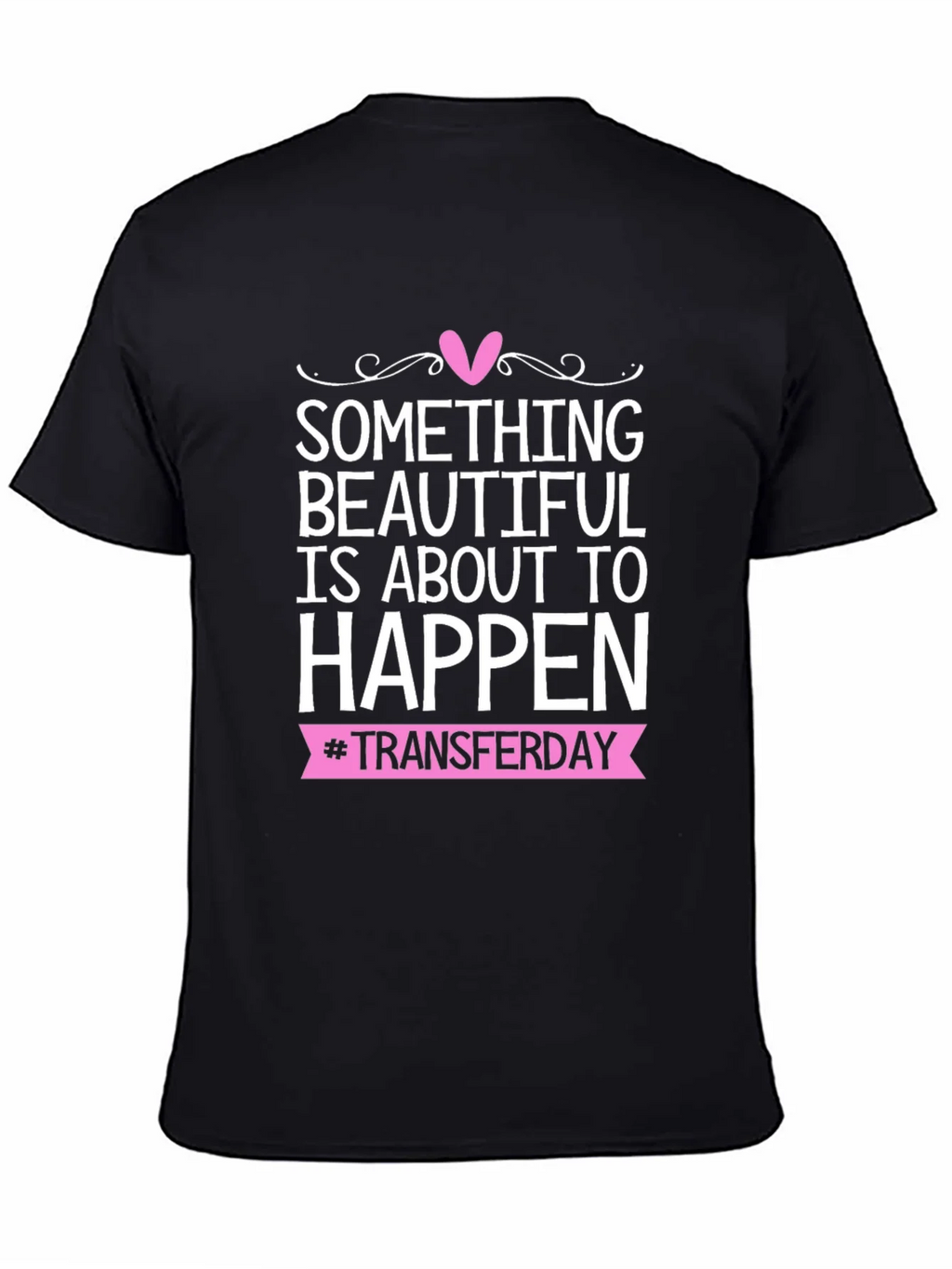 Beautiful Transfer Day Tee - Black Graphic T-Shirt product image 4