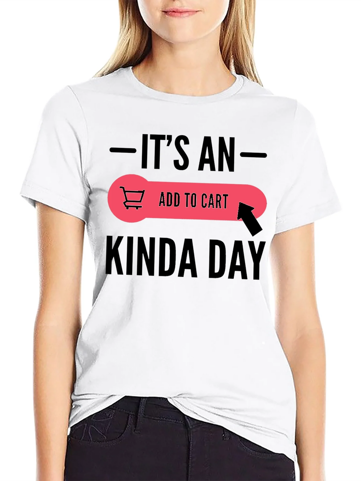 Its An Add To Cart Kinda Day Black T-Shirt product image 8