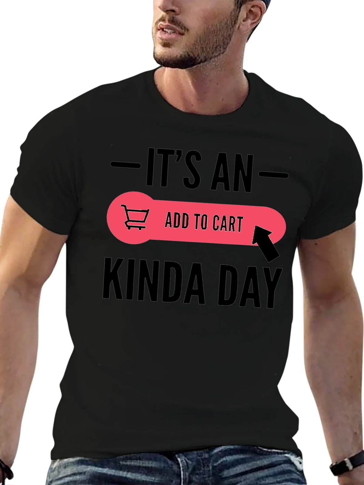 Its An Add To Cart Kinda Day Black T-Shirt product image 6