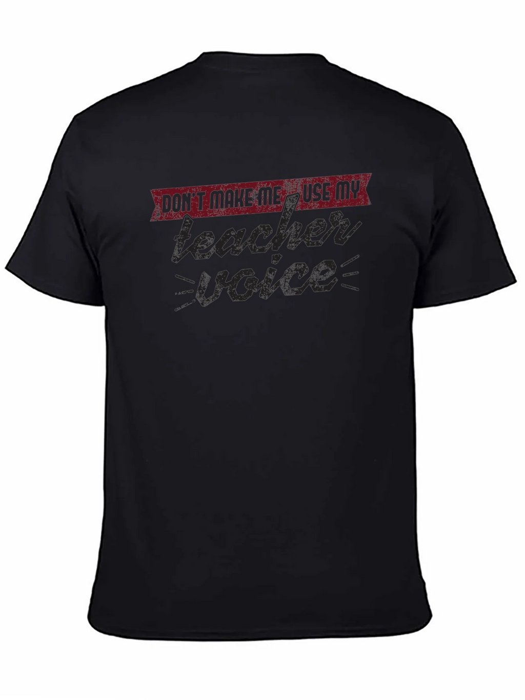 Teacher Voice T-Shirt - Funny Educator Apparel product image 3