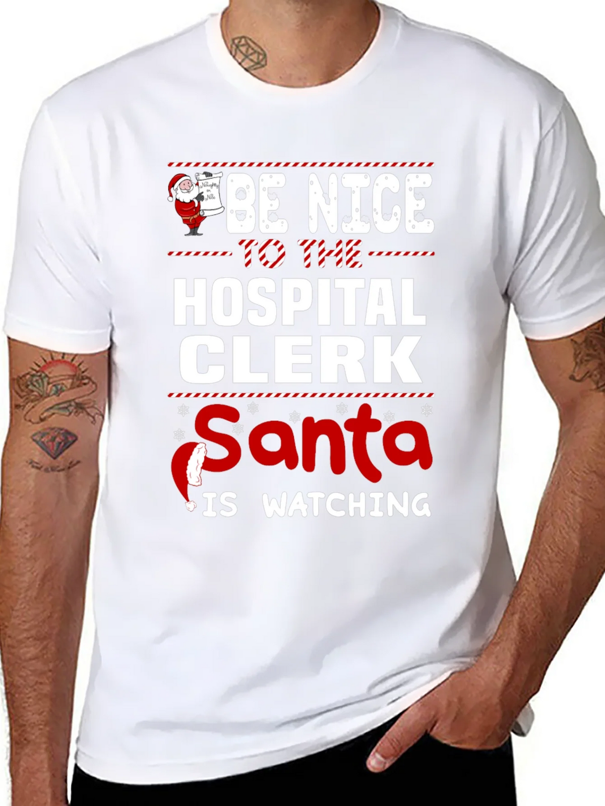 Be Nice to the Hospital Clerk Santa Watching T-Shirt product image 7