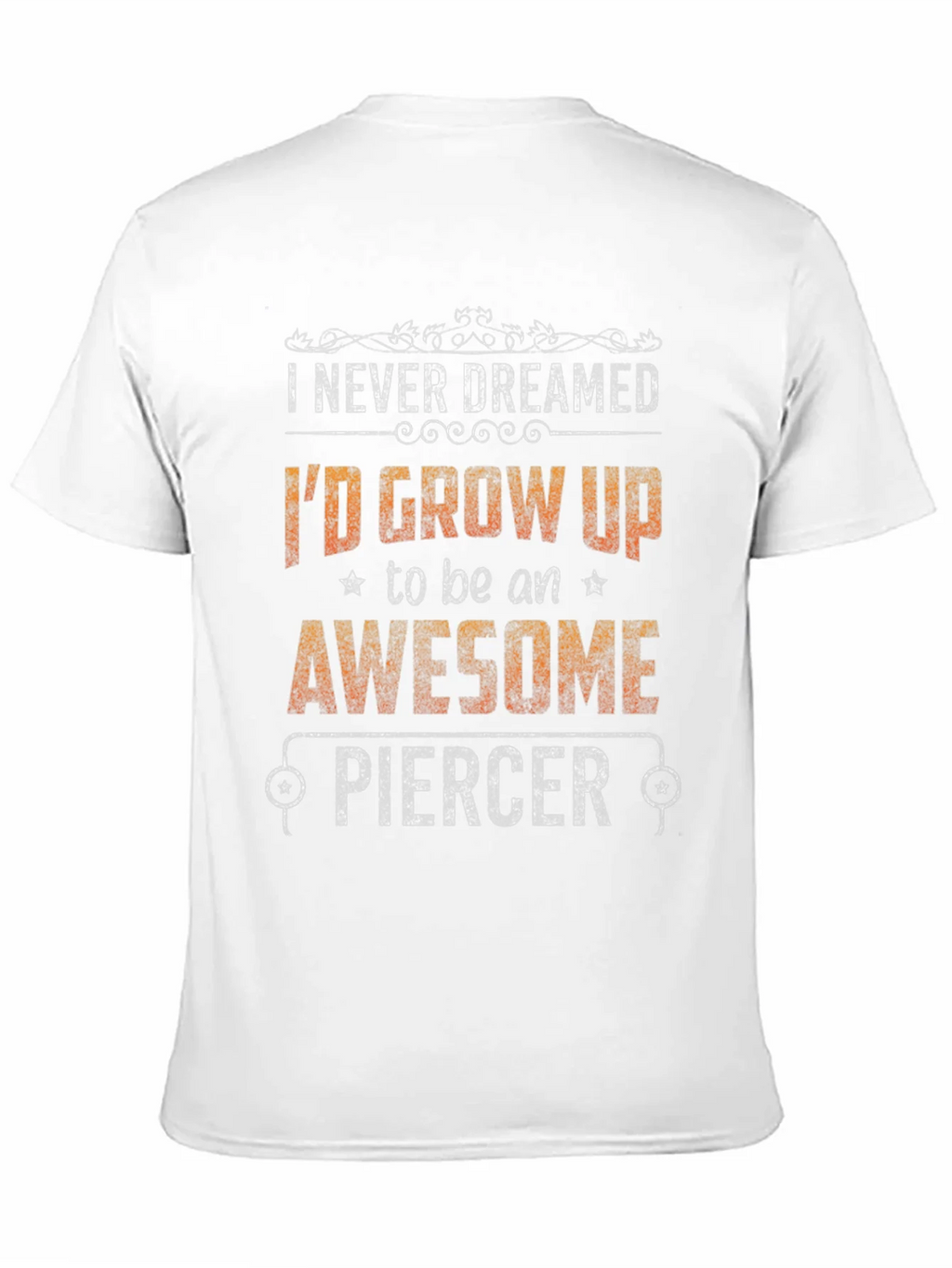 Awesome Piercer Graphic Tee - Funny Job Pride T-Shirt product image 10