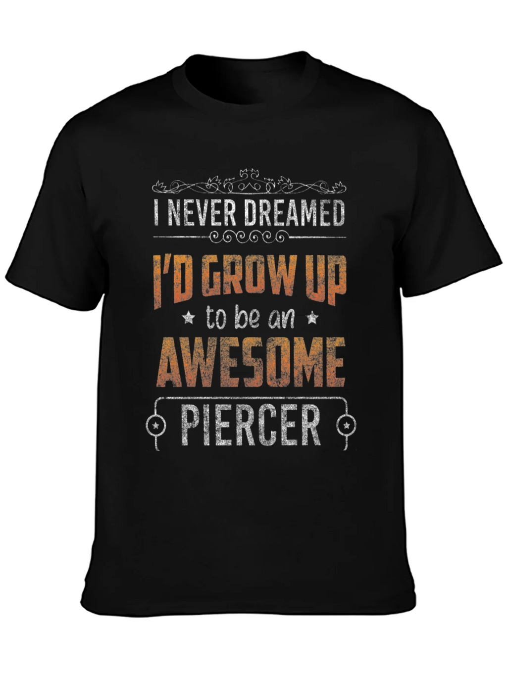 Awesome Piercer Graphic Tee - Funny Job Pride T-Shirt product image 3