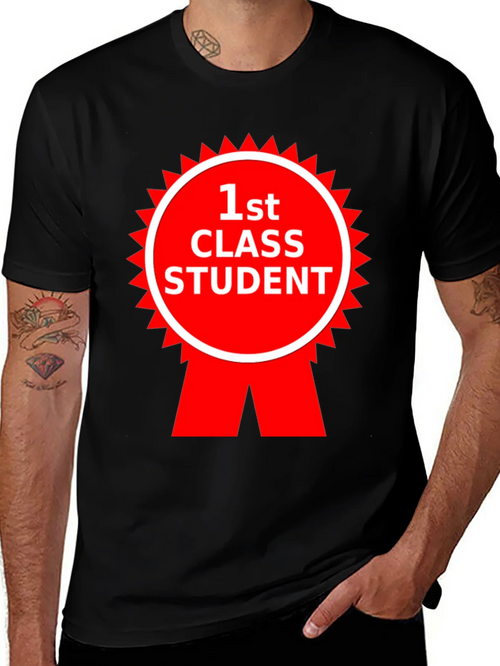 1st Class Student T-Shirt product image 1