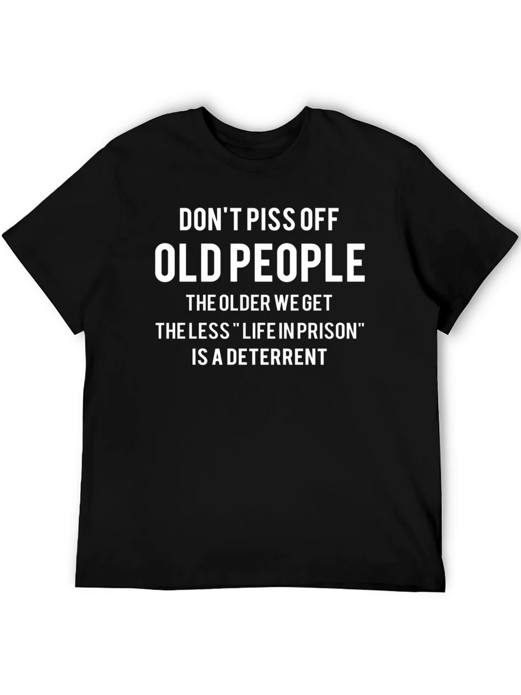 Dont Piss Off Old People T-Shirt product image 5