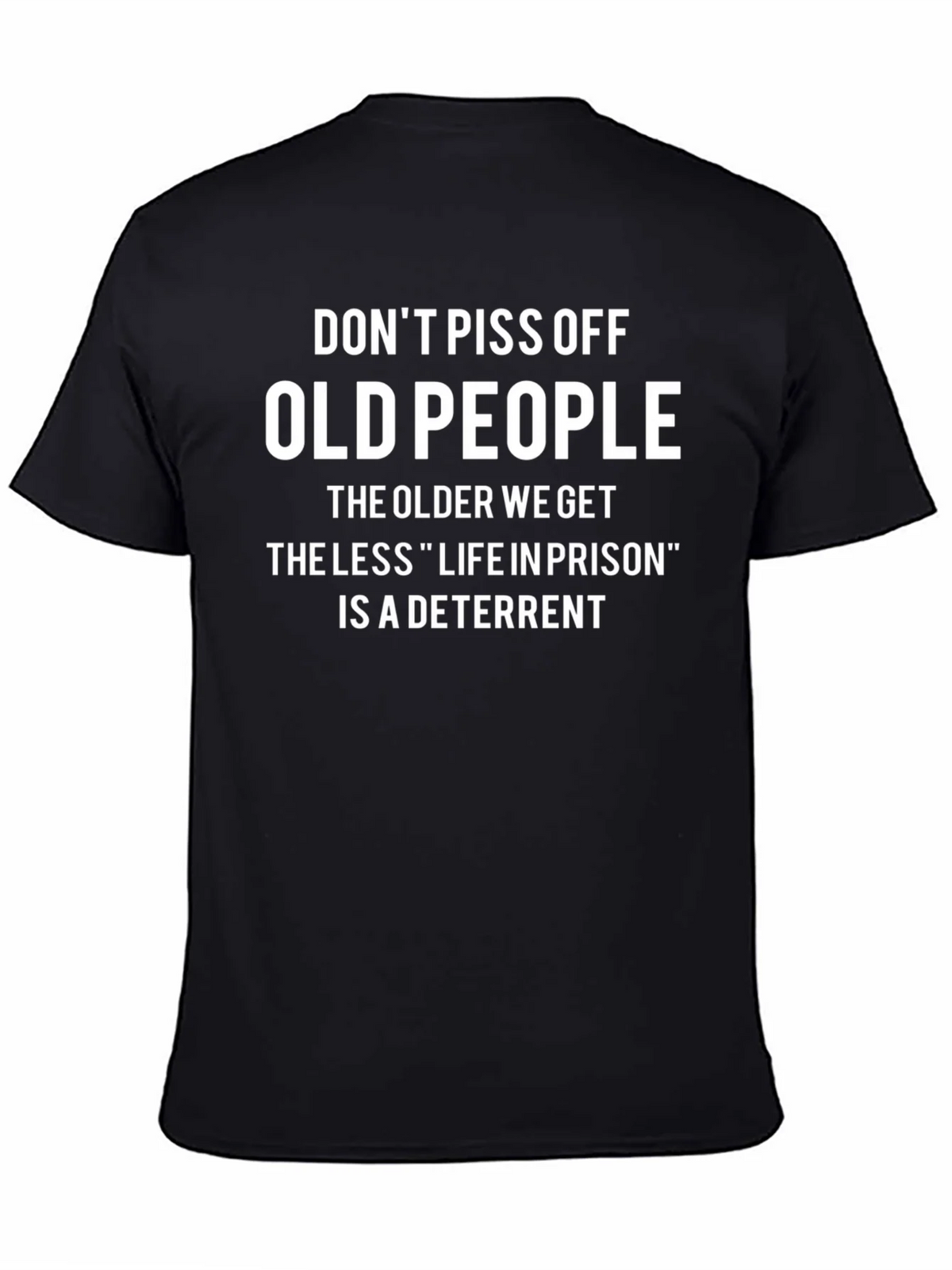 Dont Piss Off Old People T-Shirt product image 4