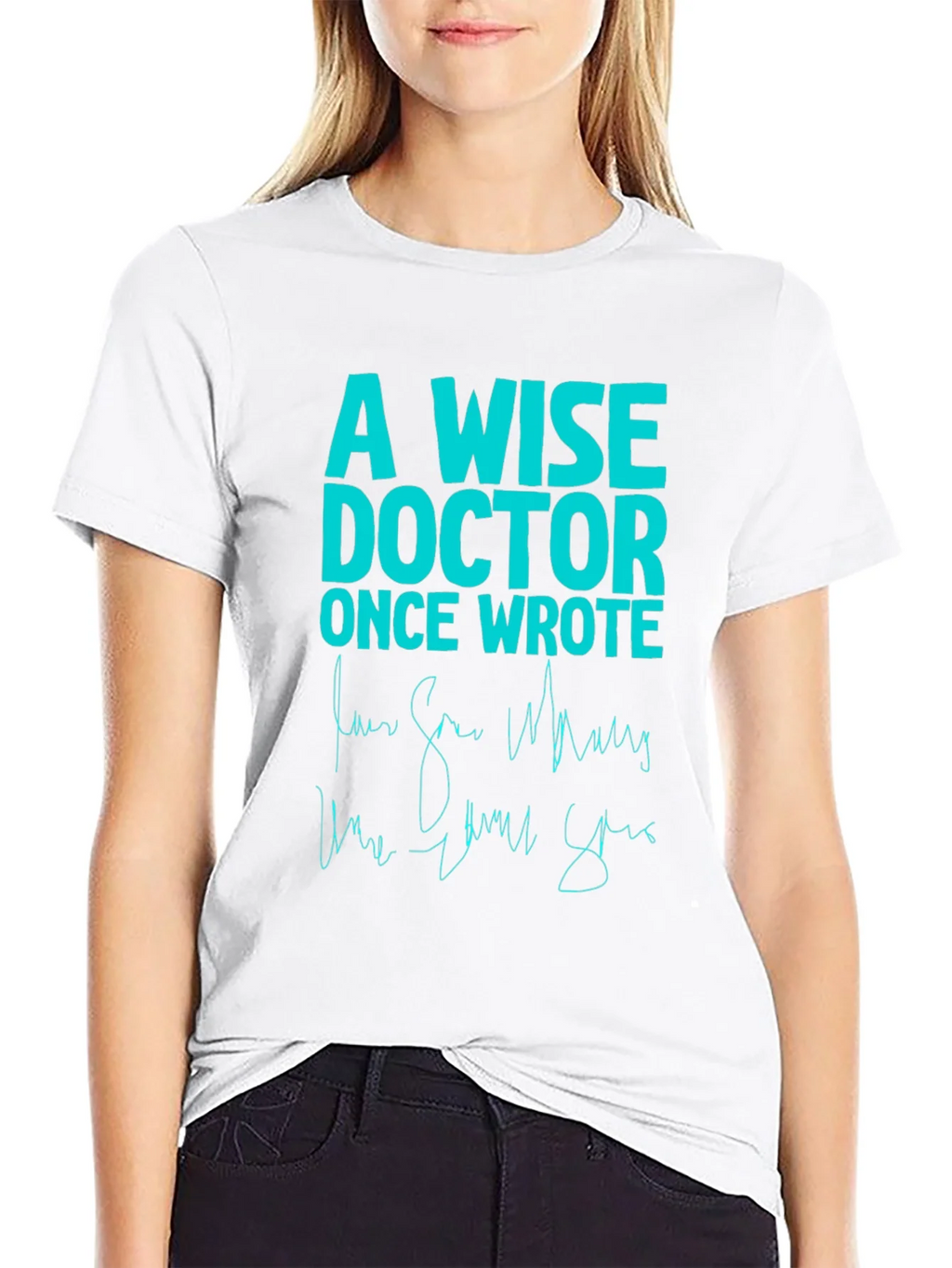 A Wise Doctor T-Shirt - Funny Medical Humor Tee product image 8