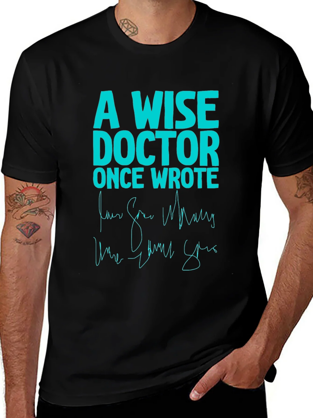 A Wise Doctor T-Shirt - Funny Medical Humor Tee product image 1