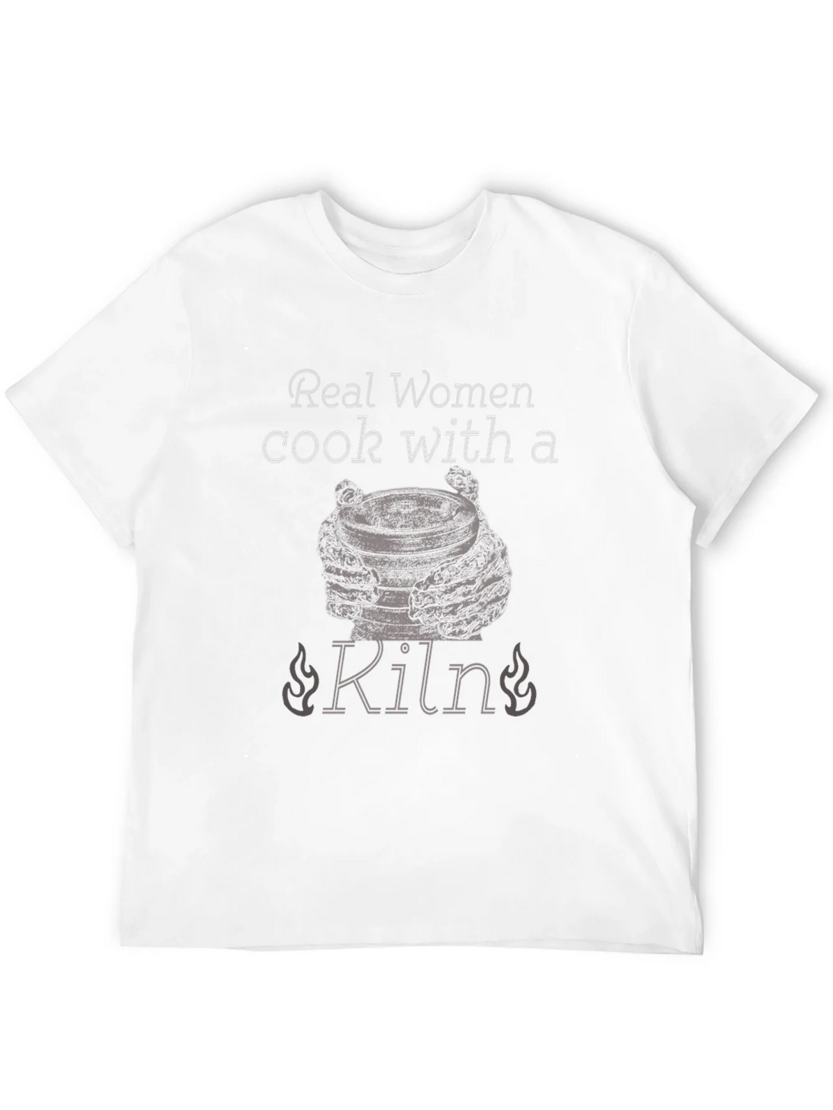 Real Women Cook With a Kiln T-Shirt product image 11