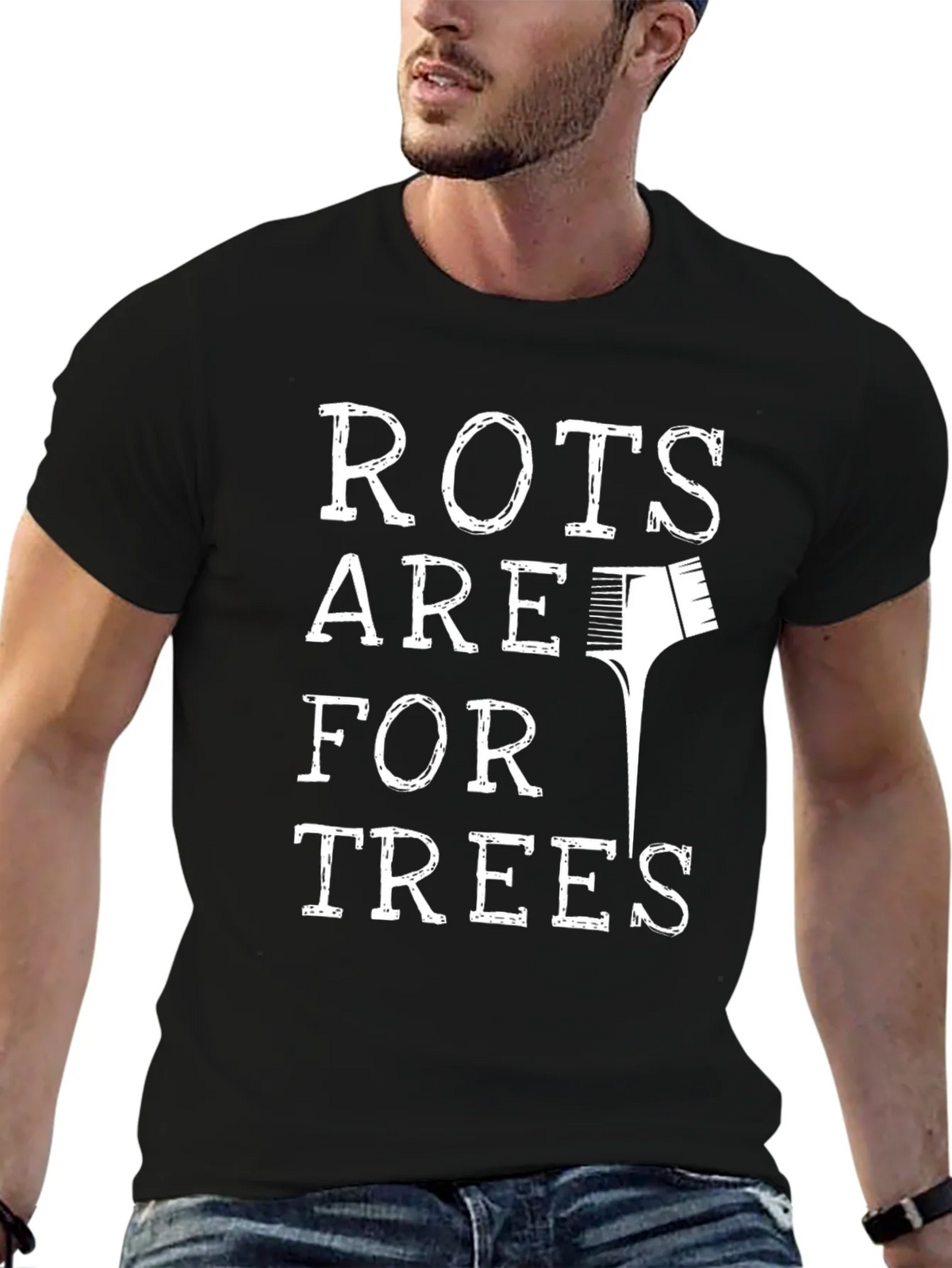 Roots Are For Trees Funny Hair Stylist T-Shirt product image 6