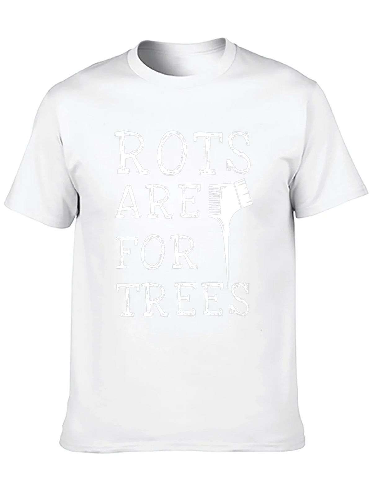 Roots Are For Trees Funny Hair Stylist T-Shirt product image 9