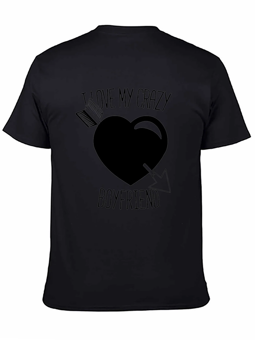 I Love My Crazy Boyfriend Graphic T-Shirt product image 4