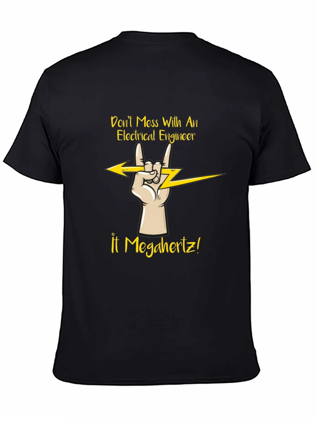 Electrical Engineer T-Shirt - Dont Mess With Megahertz! product image 4