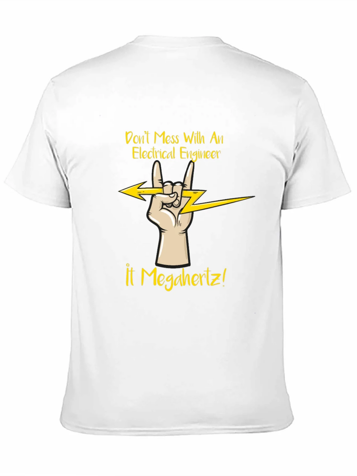 Electrical Engineer T-Shirt - Dont Mess With Megahertz! product image 10