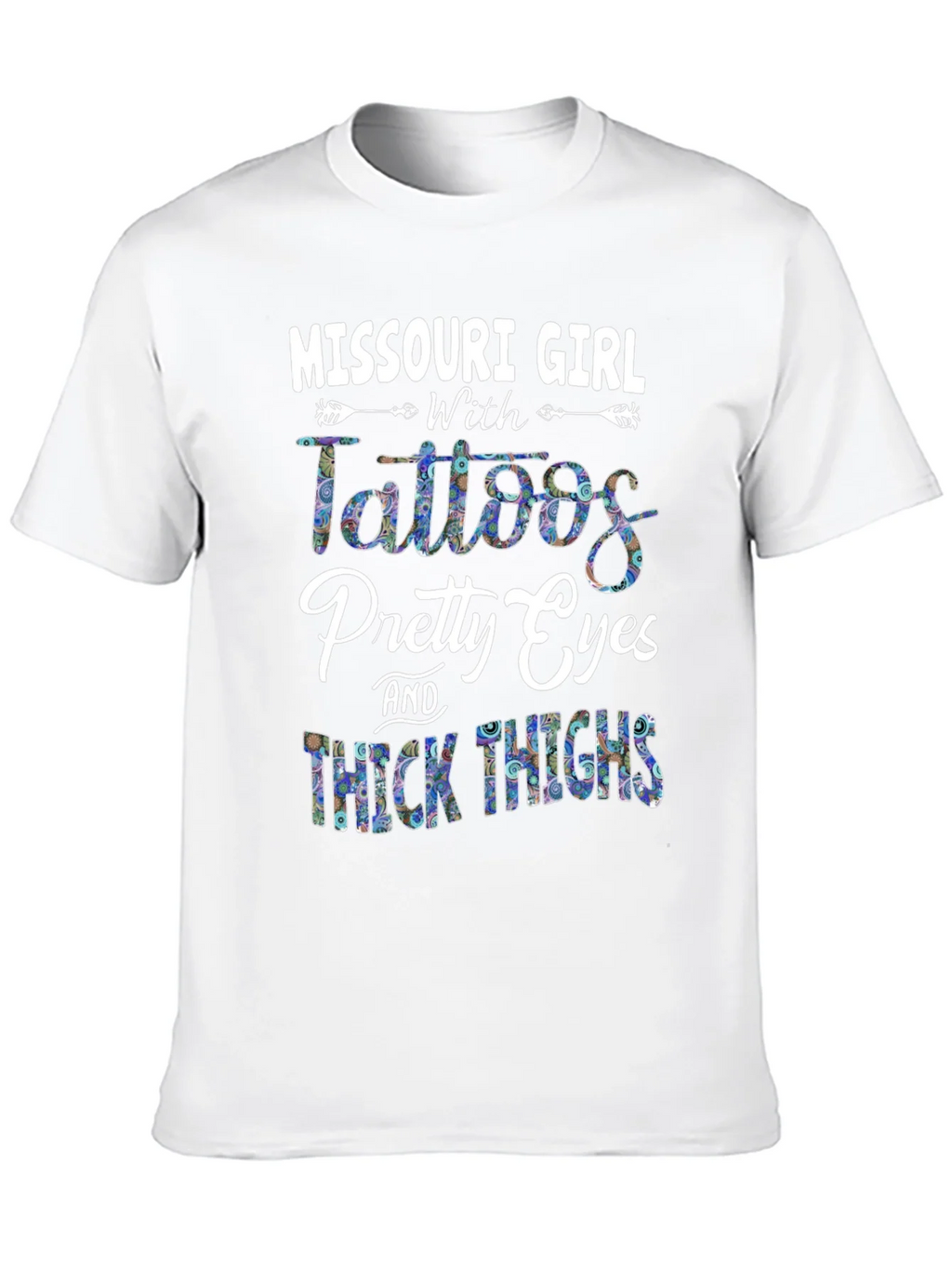 Missouri Girl Tattoos Pretty Eyes & Thick Thighs T-Shirt product image 9