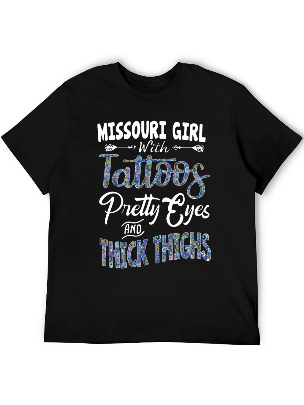 Missouri Girl Tattoos Pretty Eyes & Thick Thighs T-Shirt product image 5