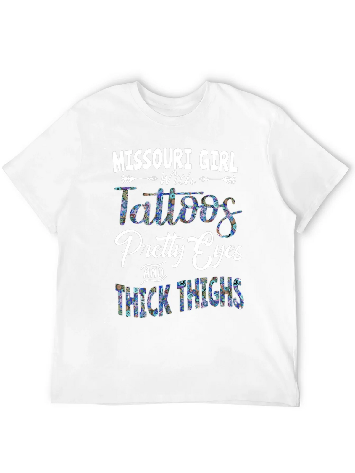 Missouri Girl Tattoos Pretty Eyes & Thick Thighs T-Shirt product image 11
