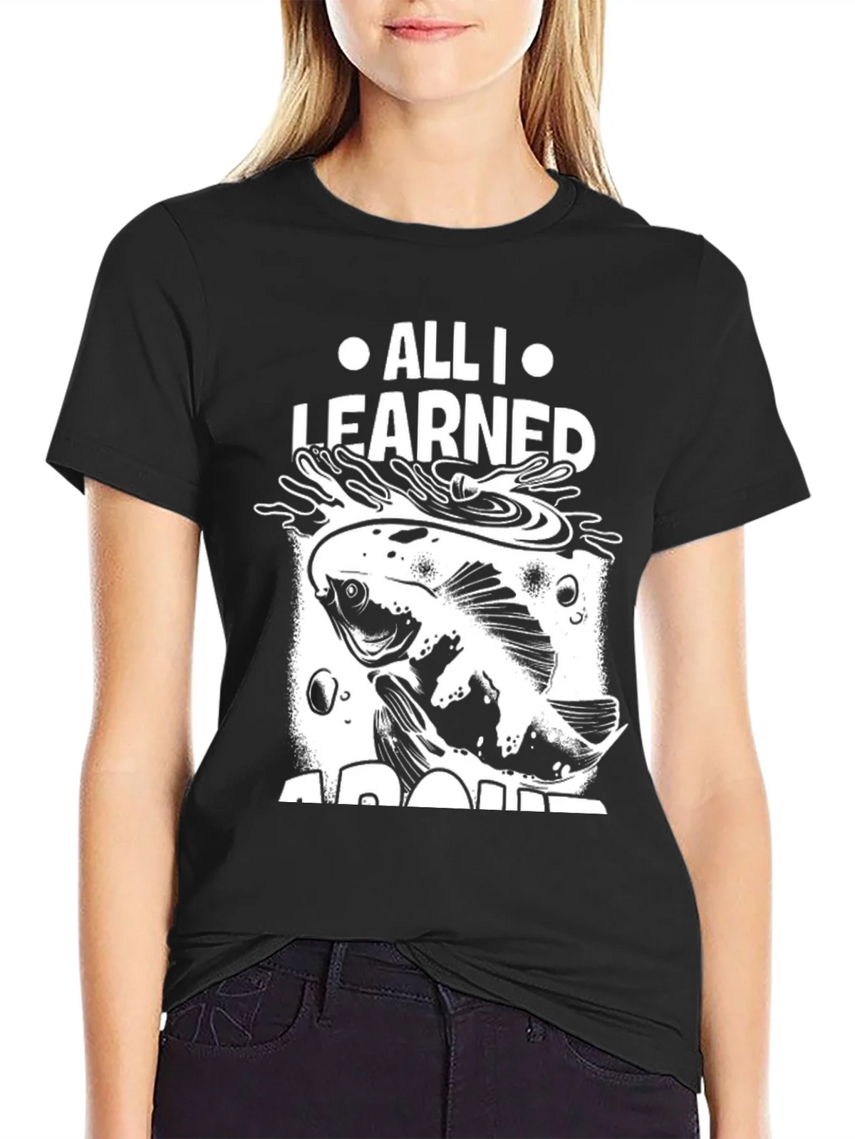 All I Learned About Fishing T-Shirt product image 2